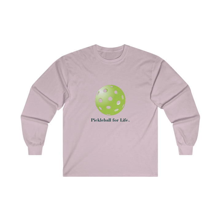 Pickleball for Life-Green Ultra Cotton Long Sleeve Tee - Great Pickleball Stuff