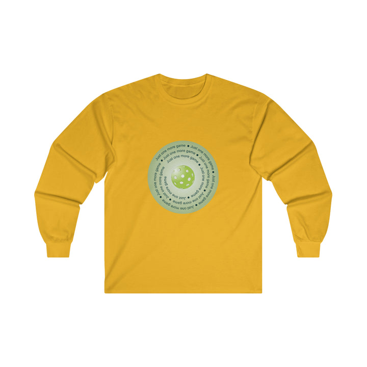 Just One More Game-Green Ultra Cotton Long Sleeve Tee - Great Pickleball Stuff