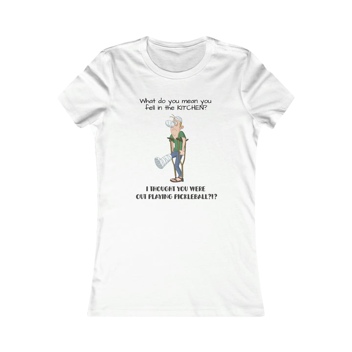 I Thought You Were Out Playing Pickleball? Women's Slim-Fit Premium Cotton T-Shirt - Great Pickleball Stuff