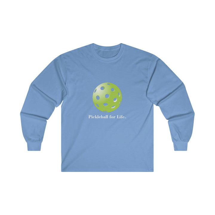 Pickleball for Life-Green Ultra Cotton Long Sleeve Tee - Great Pickleball Stuff