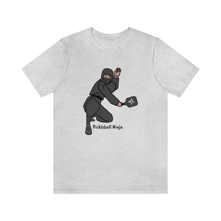 Pickleball Ninja-Male Unisex T-Shirt - Great Pickleball Stuff