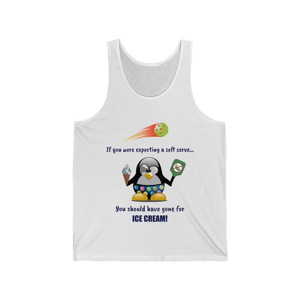 If You Were Expecting a Soft Serve, You Should Have Gone for Ice Cream-Penguin Unisex Cotton Tank - Great Pickleball Stuff