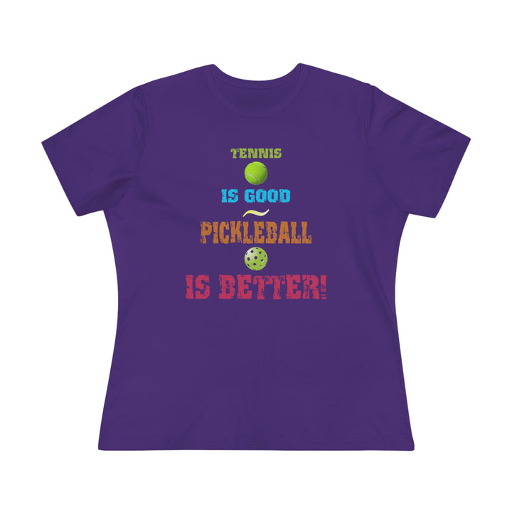 Tennis is Good, Pickleball is Better! Women's Relaxed-Fit T-shirt - Great Pickleball Stuff