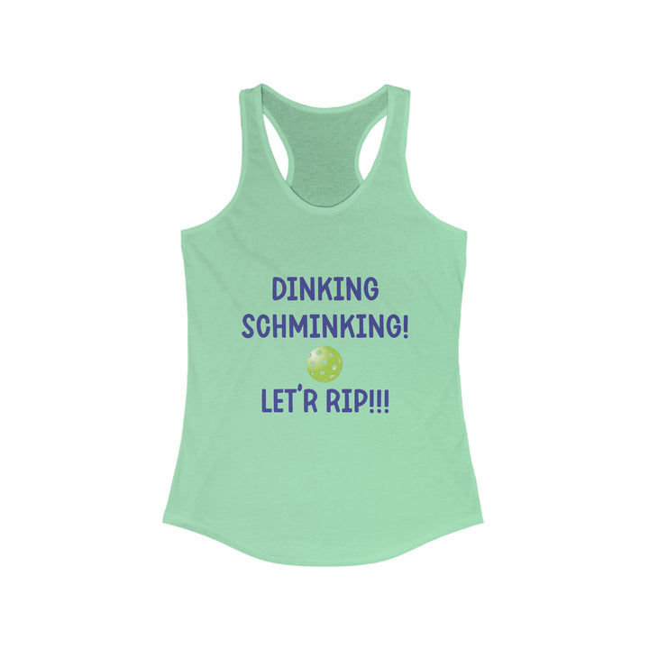 Dinking Schminking Women's Racerback Tank - Great Pickleball Stuff