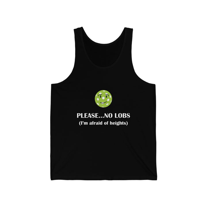 Please No Lobs-I'm Afraid of Heights Unisex Cotton Tank - Great Pickleball Stuff