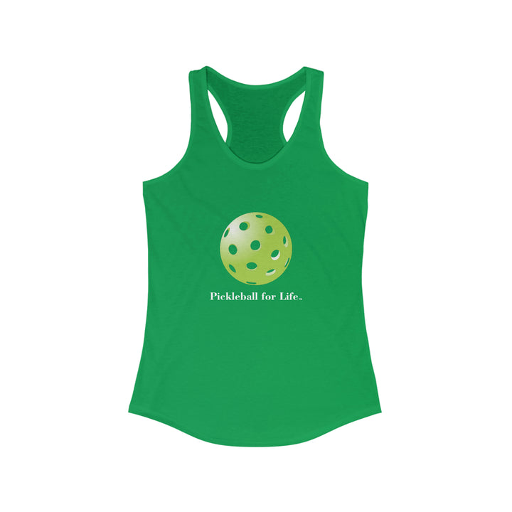 Pickleball for Life-Green Women's Racerback Tank - Great Pickleball Stuff