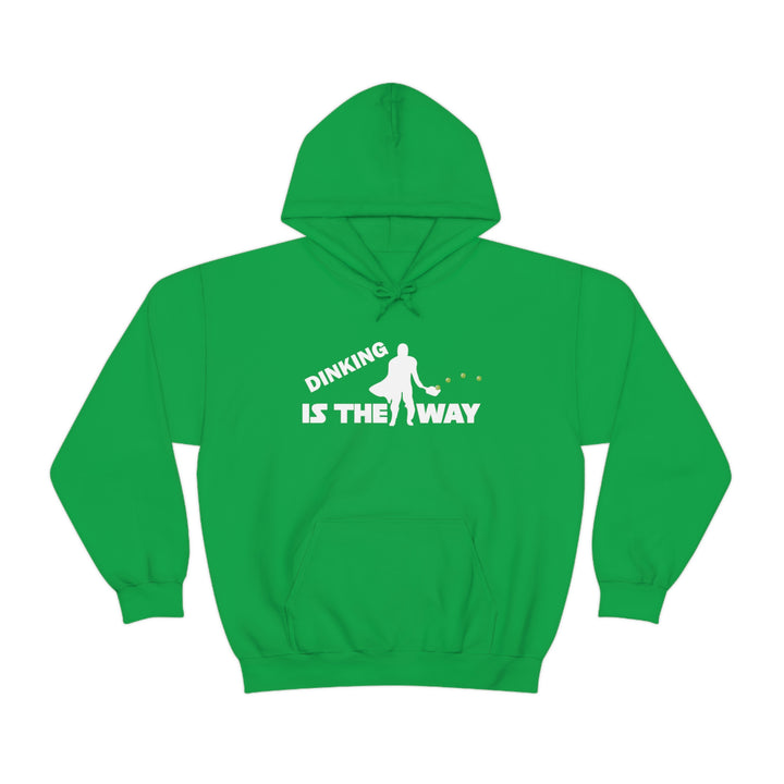 Dinking is the Way Unisex Hoodie - Great Pickleball Stuff