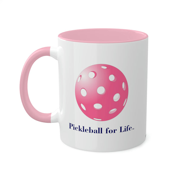 Pickleball for Life-Pink Coffee Mug-Great Pickleball Stuff