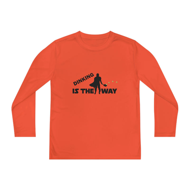 Dinking is the Way Youth Long Sleeve Moisture-Wicking T-Shirt - Great Pickleball Stuff