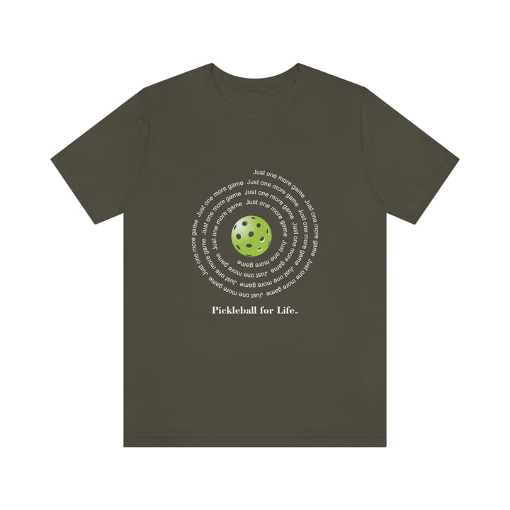 Just One More Game-Spiral Unisex T-Shirt - Great Pickleball Stuff