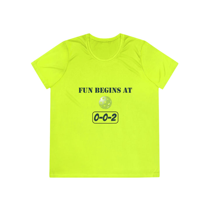 Fun Begins at 0-0-2 Women's Moisture-Wicking T-Shirt - Great Pickleball Stuff