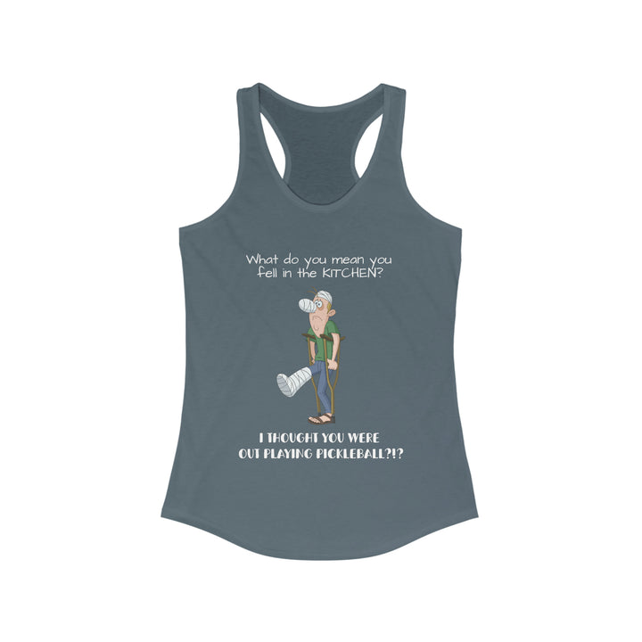 I Thought You Were Out Playing Pickleball? Women's Racerback Tank - Great Pickleball Stuff