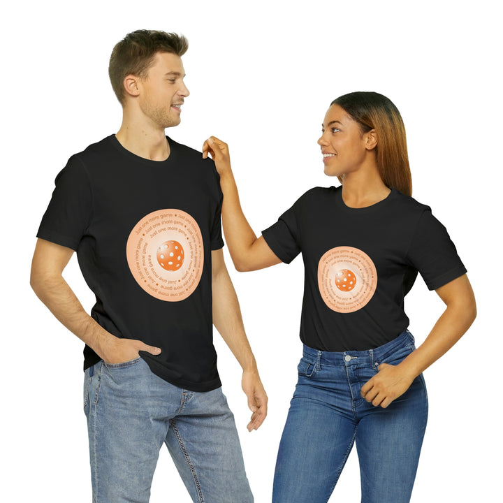 Just One More Game-Orange Unisex T-Shirt - Great Pickleball Stuff