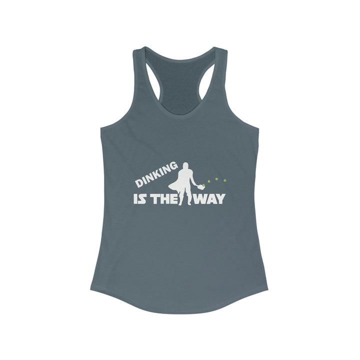 Dinking is the Way Women's Racerback Tank - Great Pickleball Stuff