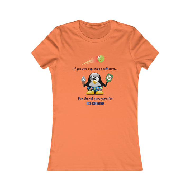 If You Were Expecting a Soft Serve, You Should Have Gone for Ice Cream-Penguin Women's Slim-Fit Premium Cotton T-Shirt - Great Pickleball Stuff