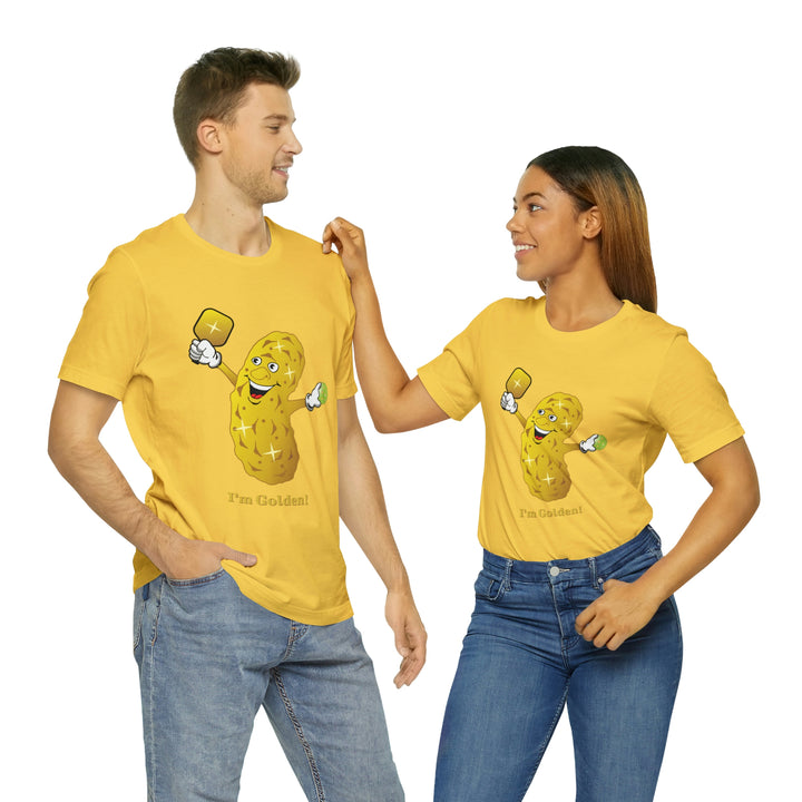 I'm Golden! Unisex T-Shirt - Great Pickleball Stuff