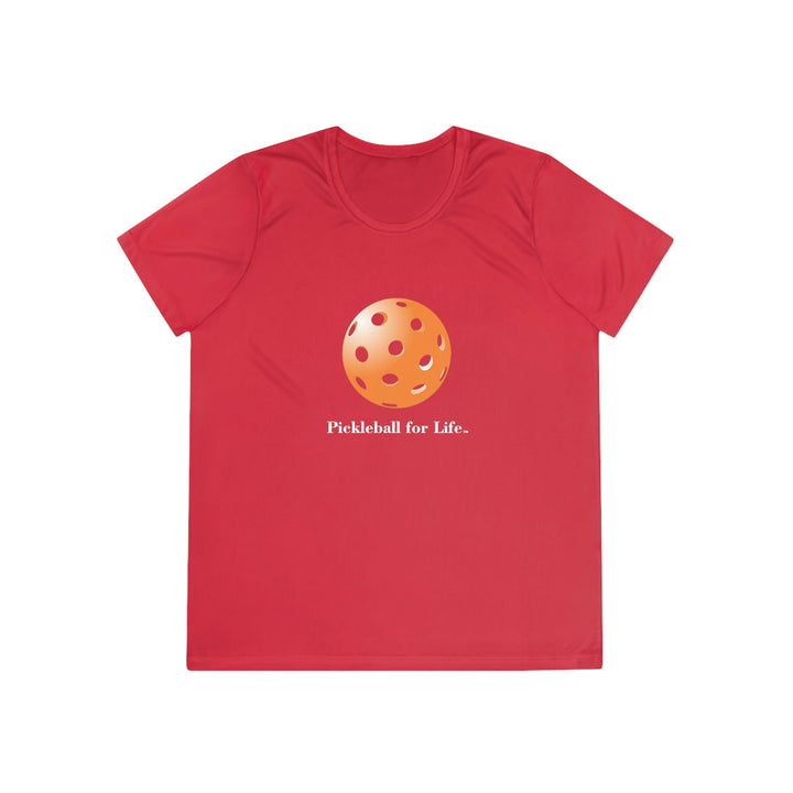 Pickleball for Life-Orange Women's Moisture-Wicking T-Shirt - Great Pickleball Stuff