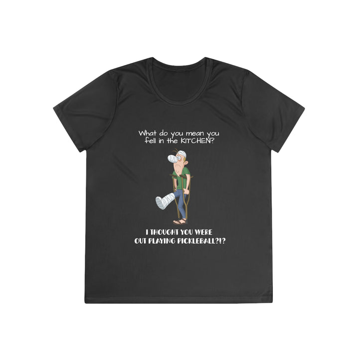 I Thought You Were Out Playing Pickleball? Women's Moisture-Wicking T-Shirt - Great Pickleball Stuff