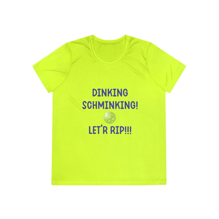 Dinking Schminking Women's Moisture-Wicking T-Shirt - Great Pickleball Stuff