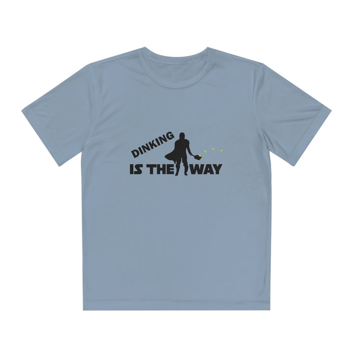 Dinking is the Way Youth Moisture-Wicking T-Shirt - Great Pickleball Stuff