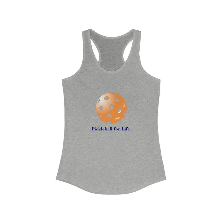 Pickleball for Life-Orange Women's Racerback Tank - Great Pickleball Stuff