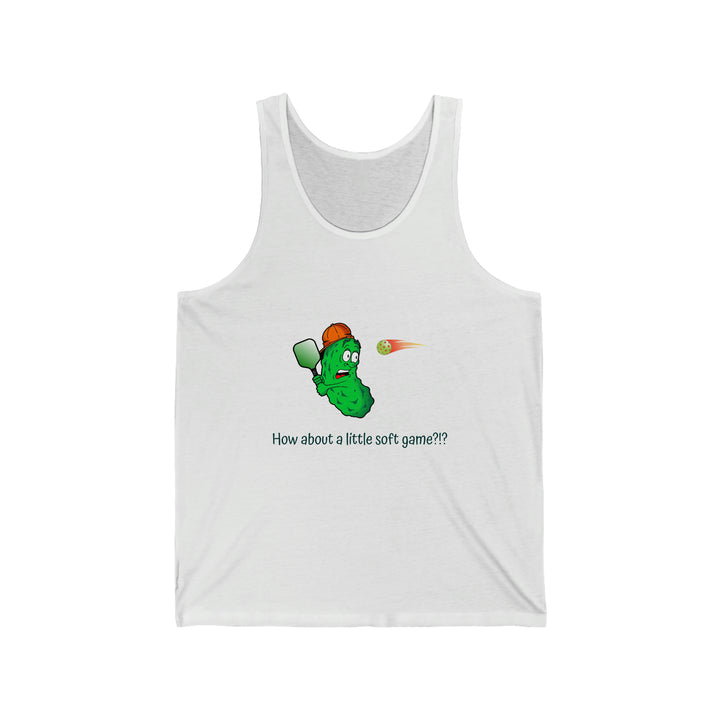 How About a Little Soft Game? Unisex Cotton Tank - Great Pickleball Stuff