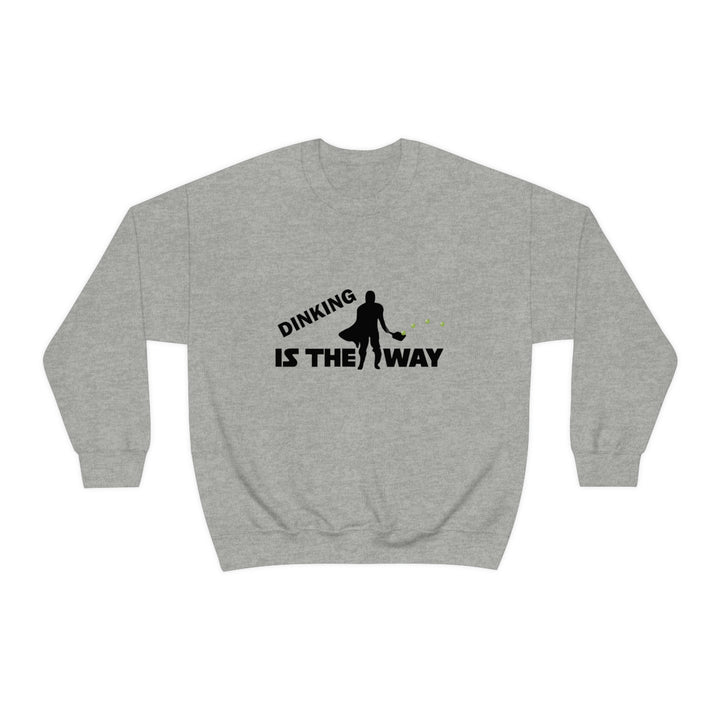 Dinking is the Way Unisex Crewneck Sweatshirt - Great Pickleball Stuff