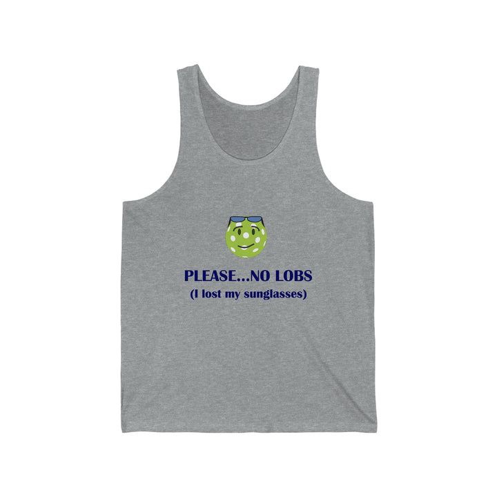 Please No Lobs-I Lost My Sunglasses Unisex Cotton Tank - Great Pickleball Stuff