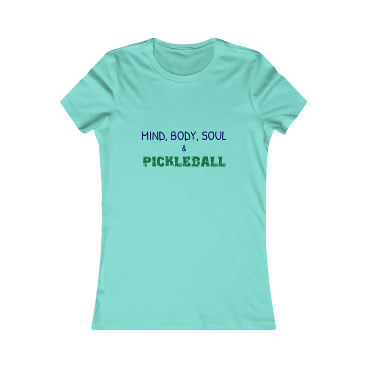 Mind, Body, Soul & Pickleball Women's Slim-Fit Premium Cotton T-Shirt - Great Pickleball Stuff