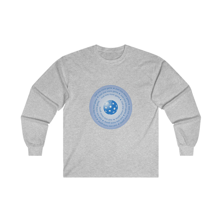 Just One More Game-Blue Ultra Cotton Long Sleeve Tee - Great Pickleball Stuff