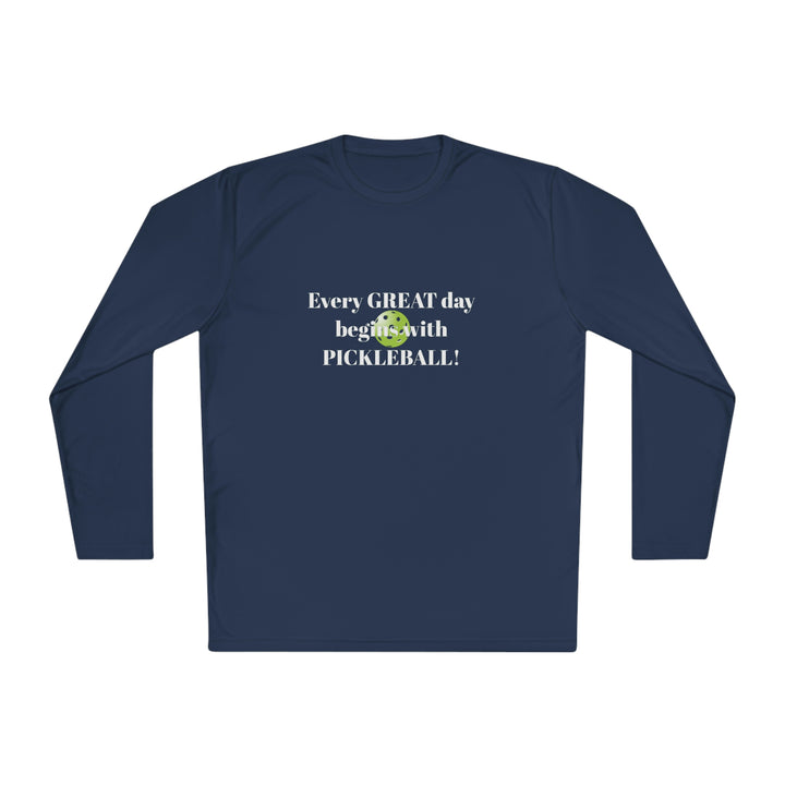 Every Great Day Begins with Pickleball! Unisex Moisture-Wicking Long Sleeve Tee - Great Pickleball Stuff