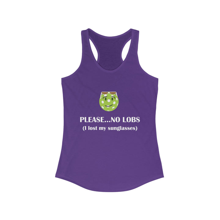 Please No Lobs-I Lost My Sunglasses Women's Racerback Tank - Great Pickleball Stuff