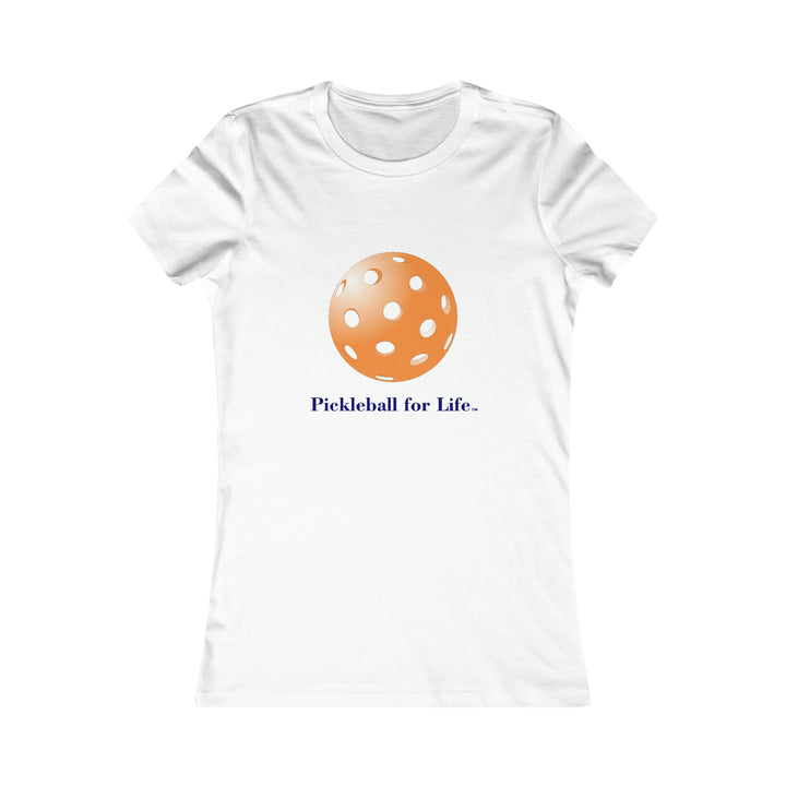 Pickleball for Life-Orange Women's Slim-Fit Premium Cotton T-Shirt - Great Pickleball Stuff