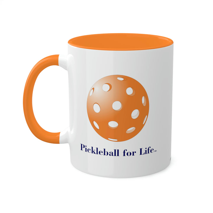 Pickleball for Life-Orange Coffee Mug-Great Pickleball Stuff