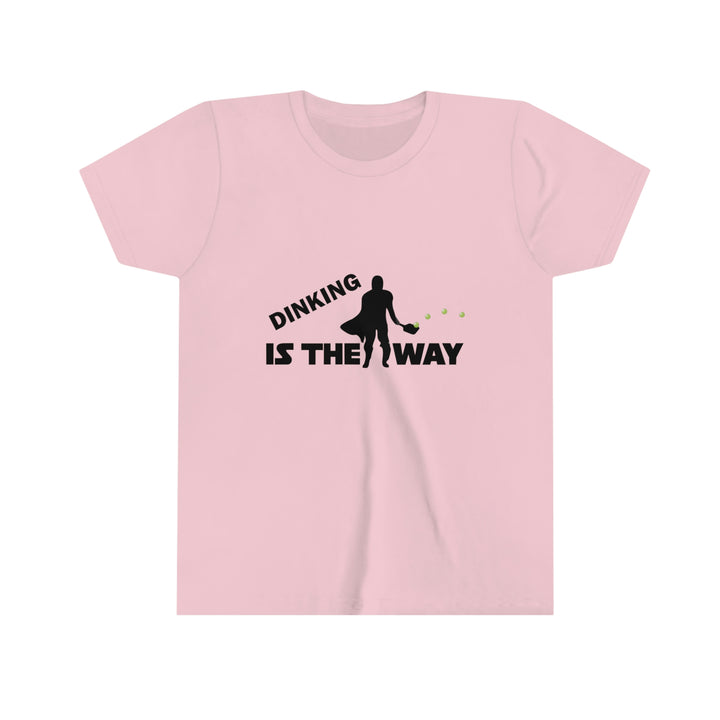 Dinking is the Way Youth T-Shirt - Great Pickleball Stuff