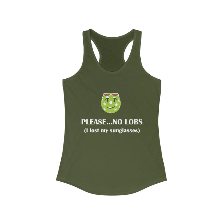 Please No Lobs-I Lost My Sunglasses Women's Racerback Tank - Great Pickleball Stuff