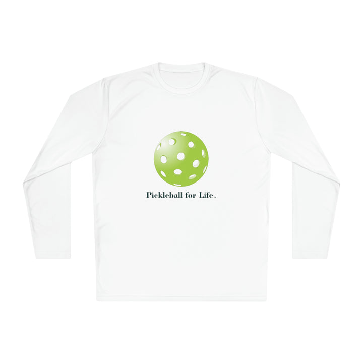 Pickleball for Life-Green Unisex Moisture-Wicking Long Sleeve Tee - Great Pickleball Stuff