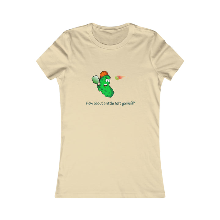 How About a Little Soft Game? Women's Slim-Fit Premium Cotton T-Shirt - Great Pickleball Stuff