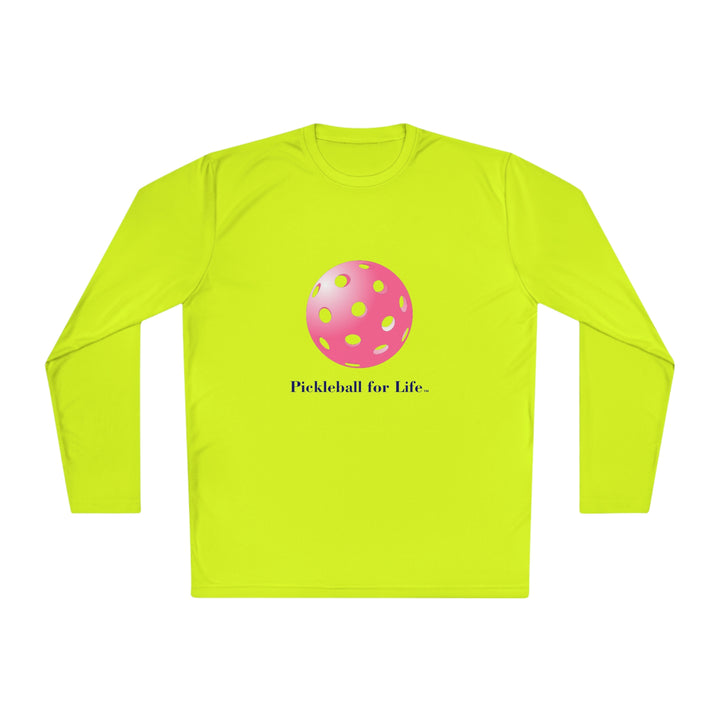 Pickleball for Life-Pink Unisex Moisture-Wicking Long Sleeve Tee - Great Pickleball Stuff