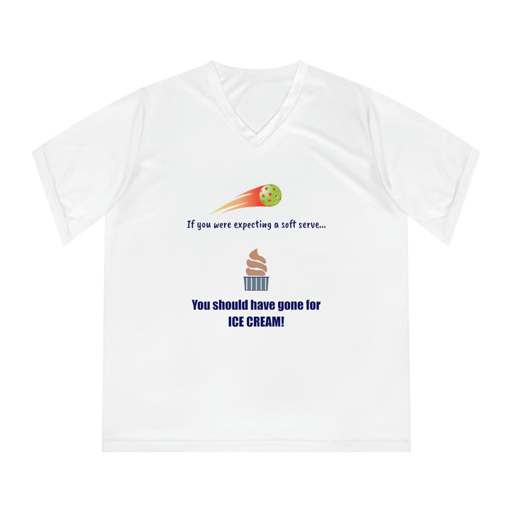 If You Were Expecting a Soft Serve, You Should have Gone for Ice Cream! Women's Moisture-Wicking V-Neck T-Shirt - Great Pickleball Stuff