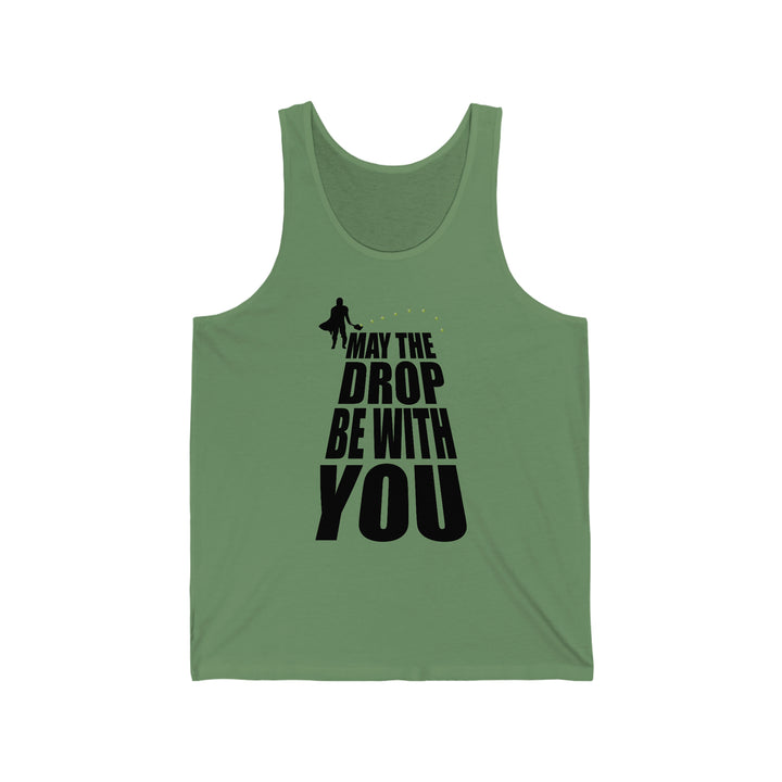 May the Drop Be With You Unisex Cotton Tank - Great Pickleball Stuff