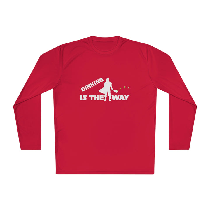 Dinking is the Way Unisex Moisture-Wicking Long Sleeve Tee - Great Pickleball Stuff