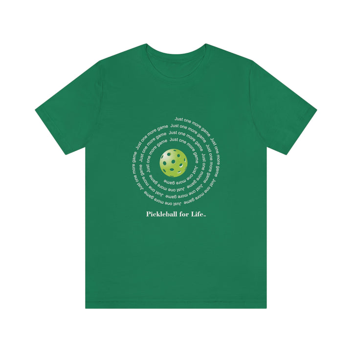 Just One More Game-Spiral Unisex T-Shirt - Great Pickleball Stuff