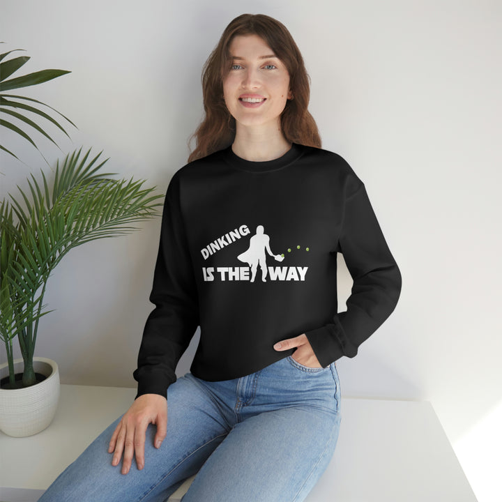 Dinking is the Way Unisex Crewneck Sweatshirt - Great Pickleball Stuff