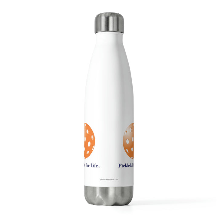 Pickleball for Life-Orange Insulated Water Bottle (20oz) - Great Pickleball Stuff