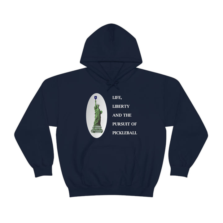 Life, Liberty & the Pursuit of Pickleball Unisex Hoodie - Great Pickleball Stuff