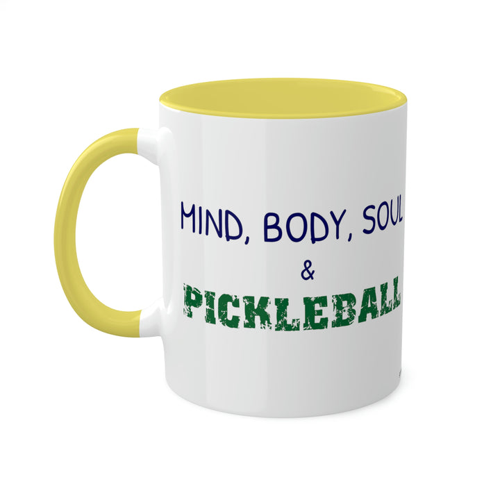 Mind, Body, Soul & Pickleball Coffee Mug-Great Pickleball Stuff