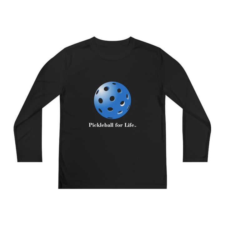 Pickleball for Life-Blue Youth Long Sleeve Moisture-Wicking T-Shirt - Great Pickleball Stuff