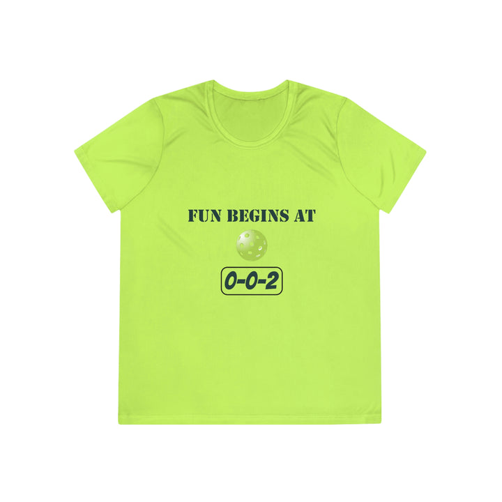 Fun Begins at 0-0-2 Women's Moisture-Wicking T-Shirt - Great Pickleball Stuff