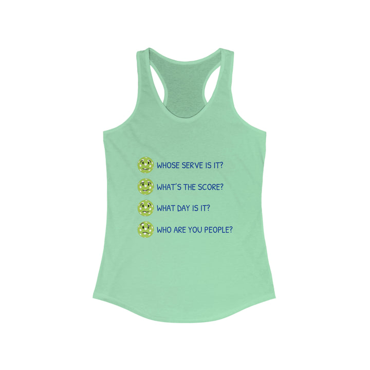 Who Are You People? Women's Racerback Tank - Great Pickleball Stuff